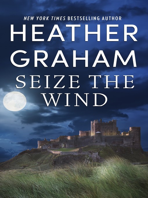 Title details for Seize the Wind by Heather Graham - Available